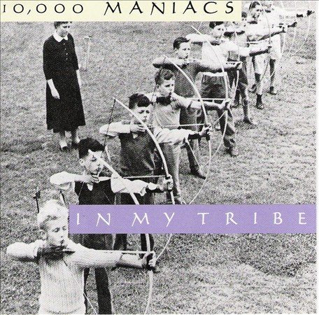 10000 Maniacs | In My Tribe | CD