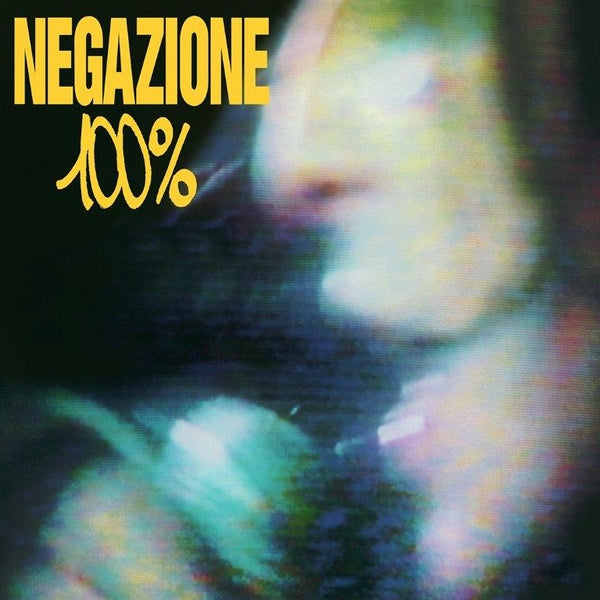 NEGAZIONE - 100% | Vinyl