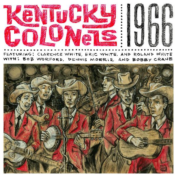 The Kentucky Colonels - 1966 | Vinyl