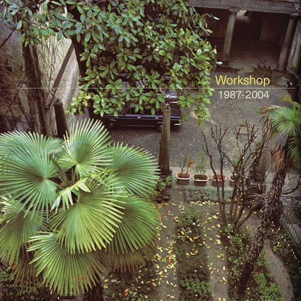 WORKSHOP - 1987-2004 | Vinyl