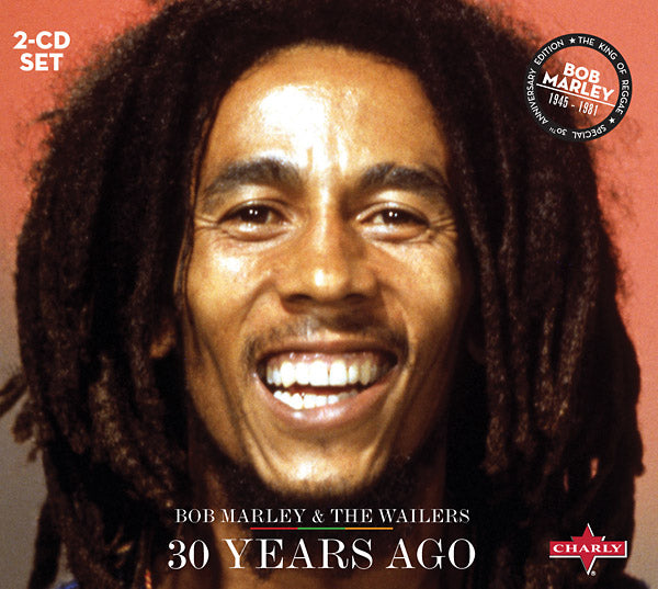 BOB MARLEY & THE WAILERS - 30 Years Ago - The Classical Edition | CD