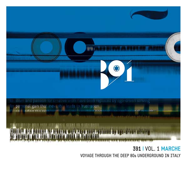 VA - 391 Vol. 1: Marche - Voyage Through the Deep 80s Underground in Italy | CD