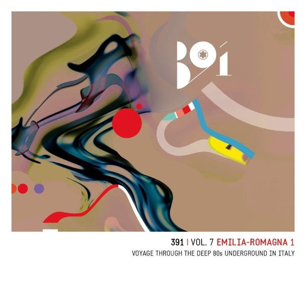 VA - 391 Vol. 7: Emilia Romagna - Voyage Through The Deep '80s Underground In Italy | CD