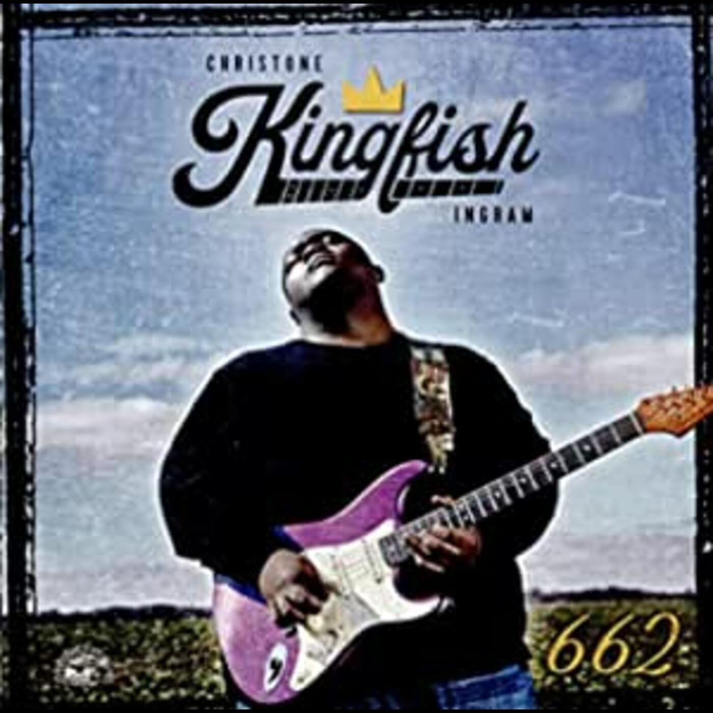 Christone "Kingfish" Ingram - 662 | CD