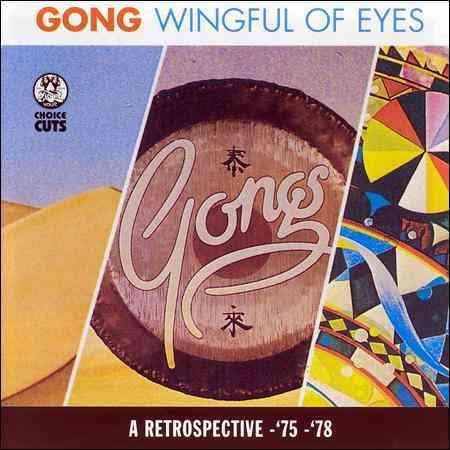 Gong | A Wingful of Eyes | CD