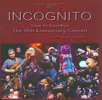 Incognito | LIVE IN LONDON: THE 30TH ANNIVERSARY | CD | Record Stop