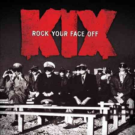 Kix | Rock Your Face Off | CD