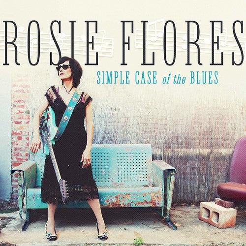 Rosie Flores | Simple Case Of The Blues | CD