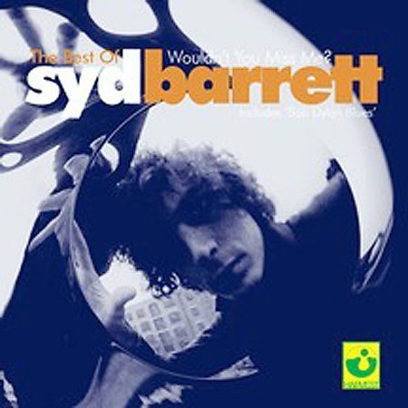 Syd Barrett | The Best of Syd Barrett: Wouldn't You Miss Me? | CD