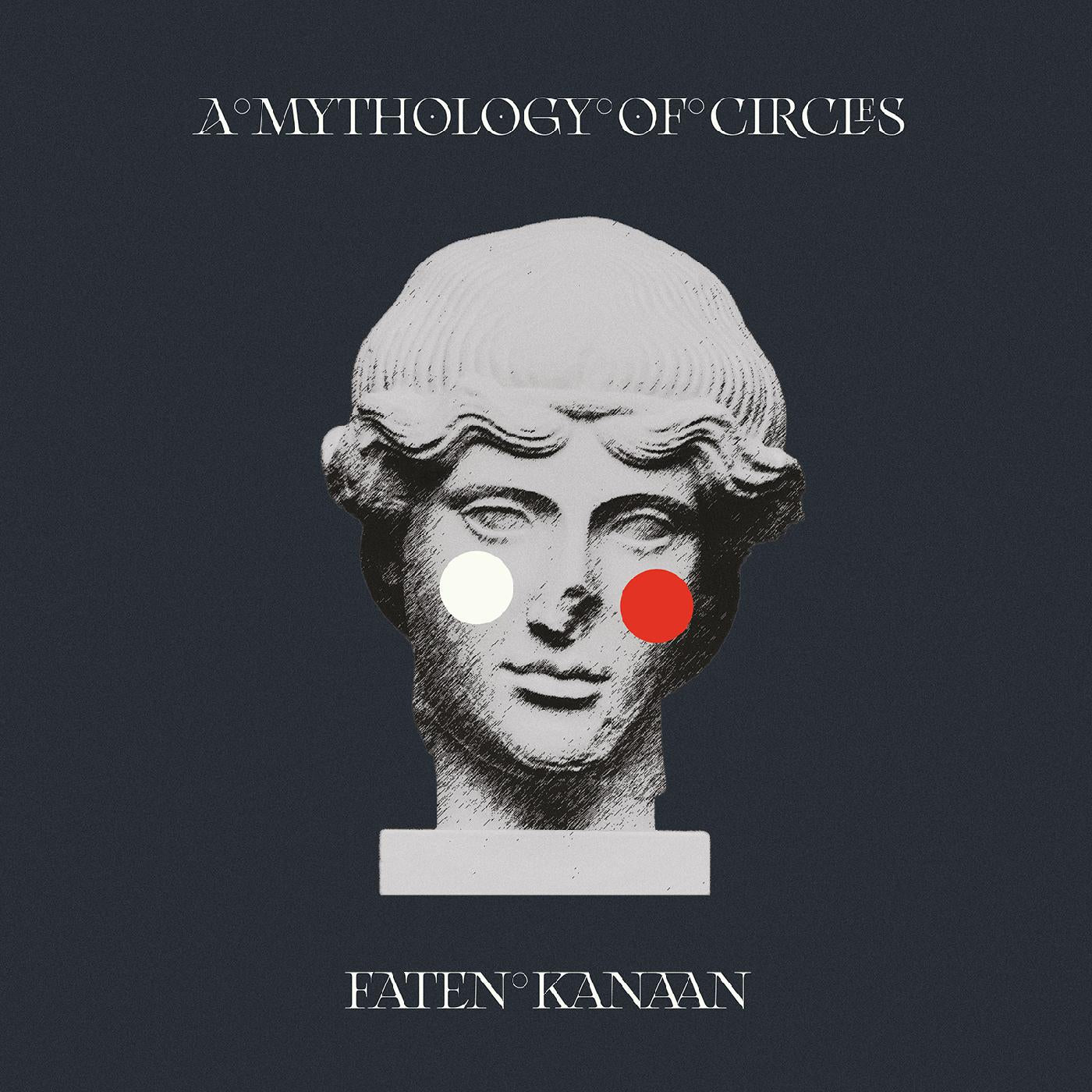 Faten Kanaan - A Mythology of Circles | CD