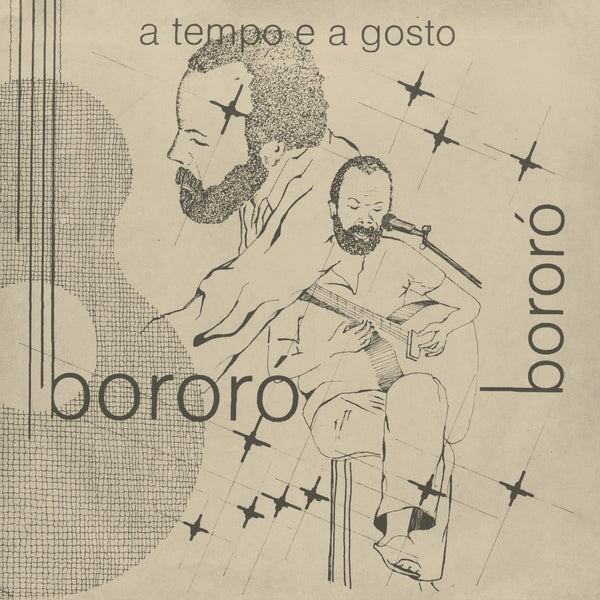 BORORO - A Tempo e a Gosto | Vinyl