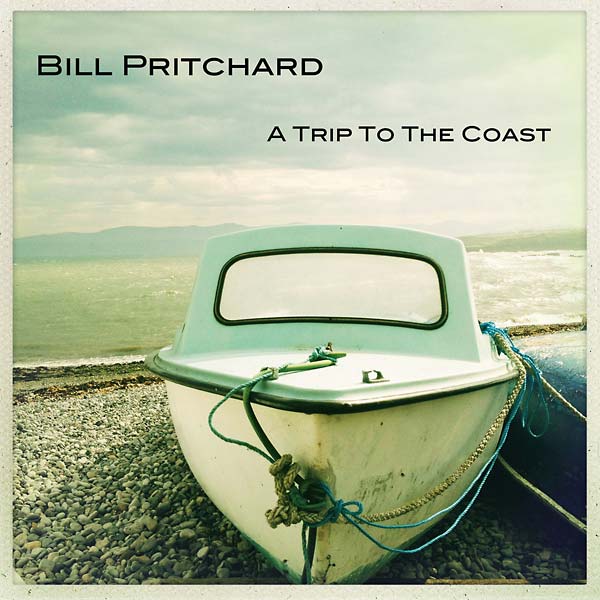 BILL PRITCHARD - A Trip to the Coast | Vinyl