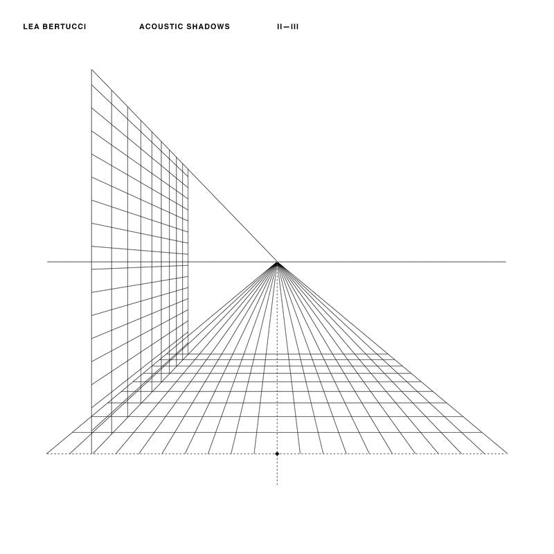 Lea Bertucci - Acoustic Shadows | Vinyl