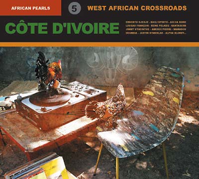 VA - African Pearls 5: Côte D'Ivoire: West African Crossroads | CD