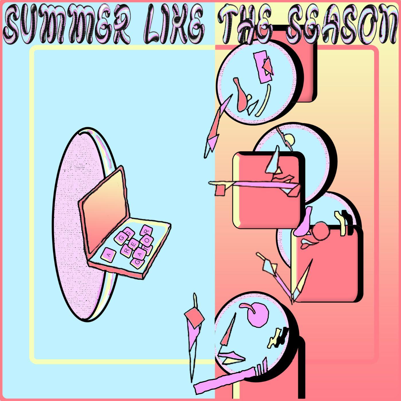 Summer Like The Season - Aggregator | Vinyl