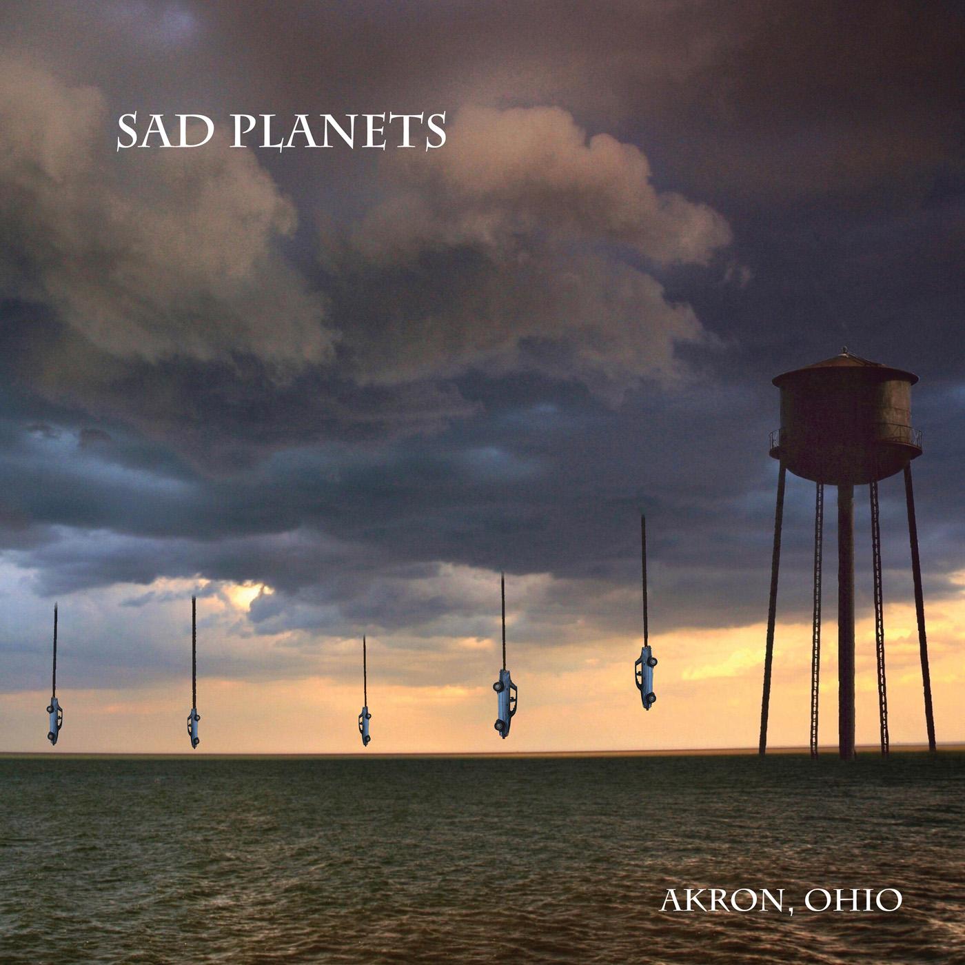 Sad Planets - Akron, Ohio | CD