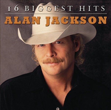 Alan Jackson - 16 BIGGEST HITS | CD