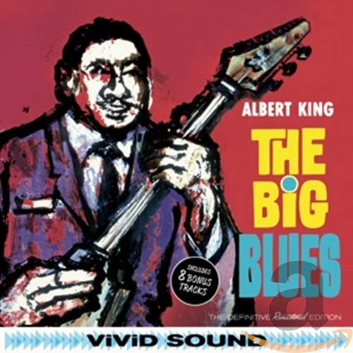 Albert King - The Big Blues + 8 Bonus Tracks! | CD
