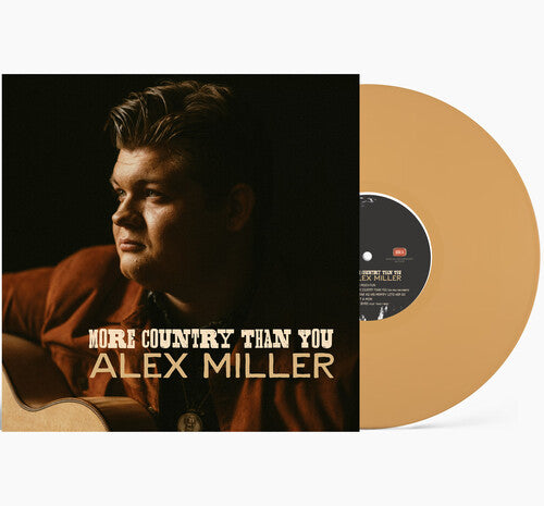 Alex Miller - More Country Than You | Vinyl