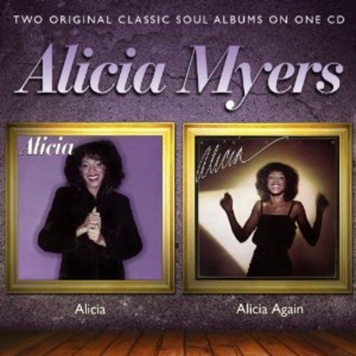 Alicia Myers - ALICIA / ALICIA AGAIN | CD