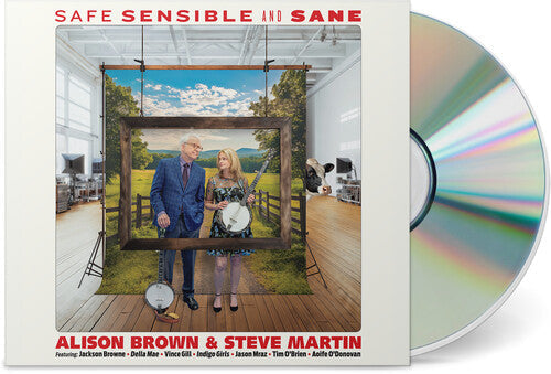Alison Brown & Steve Martin | Safe, Sensible And Sane | CD