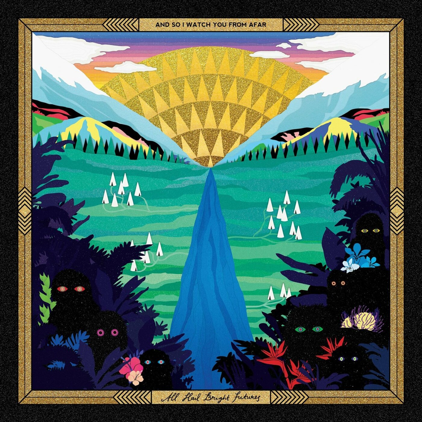 And So I Watch You From Afar - All Hail Bright Futures | CD
