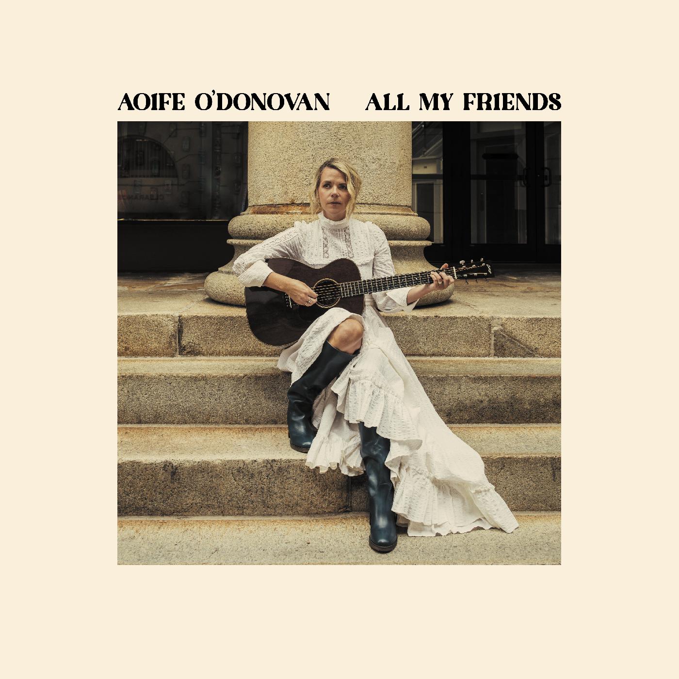 Aoife O'Donovan - All My Friends (OPAQUE YELLOW VINYL) | Vinyl