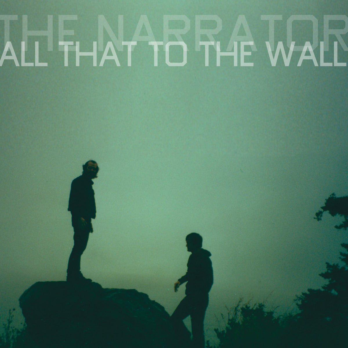 The Narrator - All That to the Wall | CD