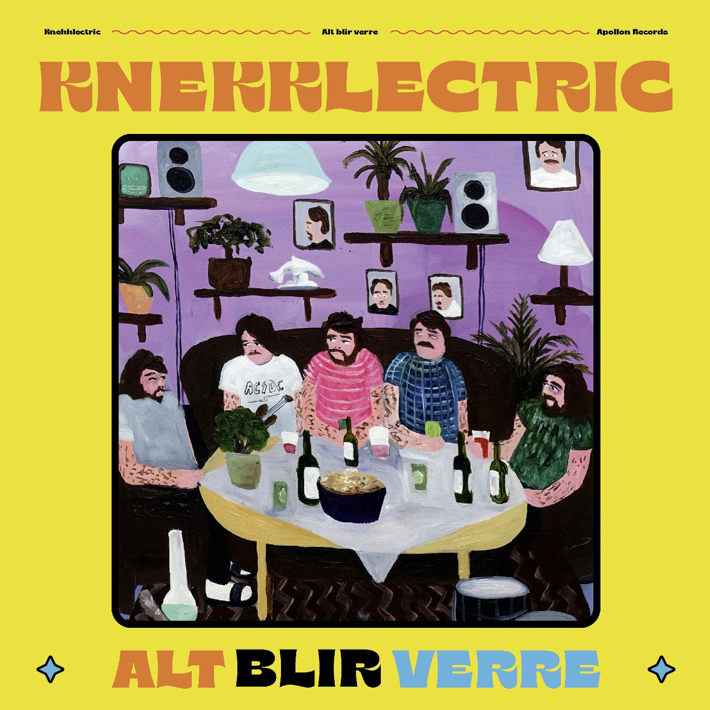 Knekklectric - Alt Blir Verre | Vinyl