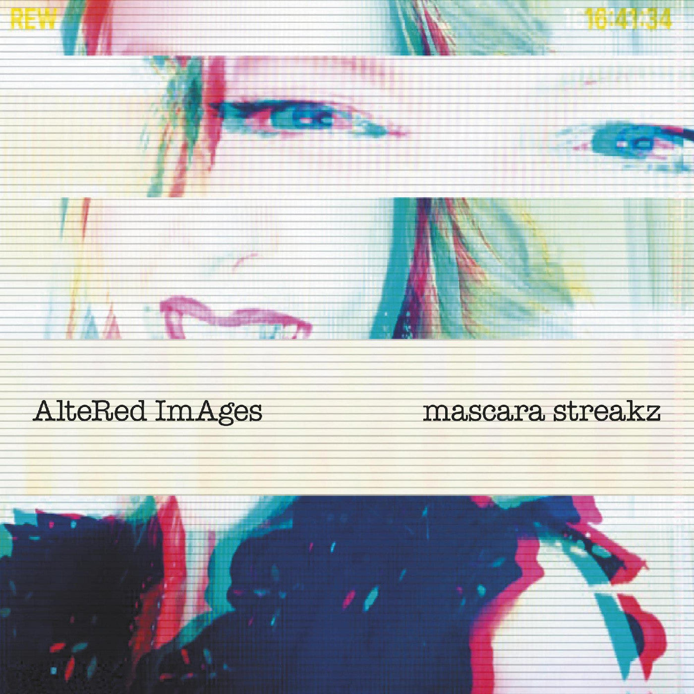 Altered Images | Mascara Streakz | Vinyl