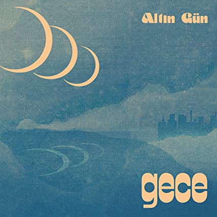 Altin Gün - Gece (Summer Sky Wave Teak Colored Vinyl) | Vinyl