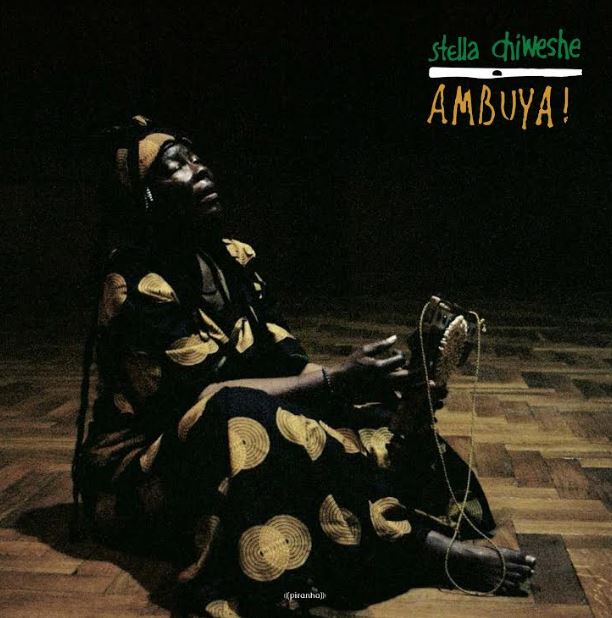 Stella Chiweshe - Ambuya! | Vinyl