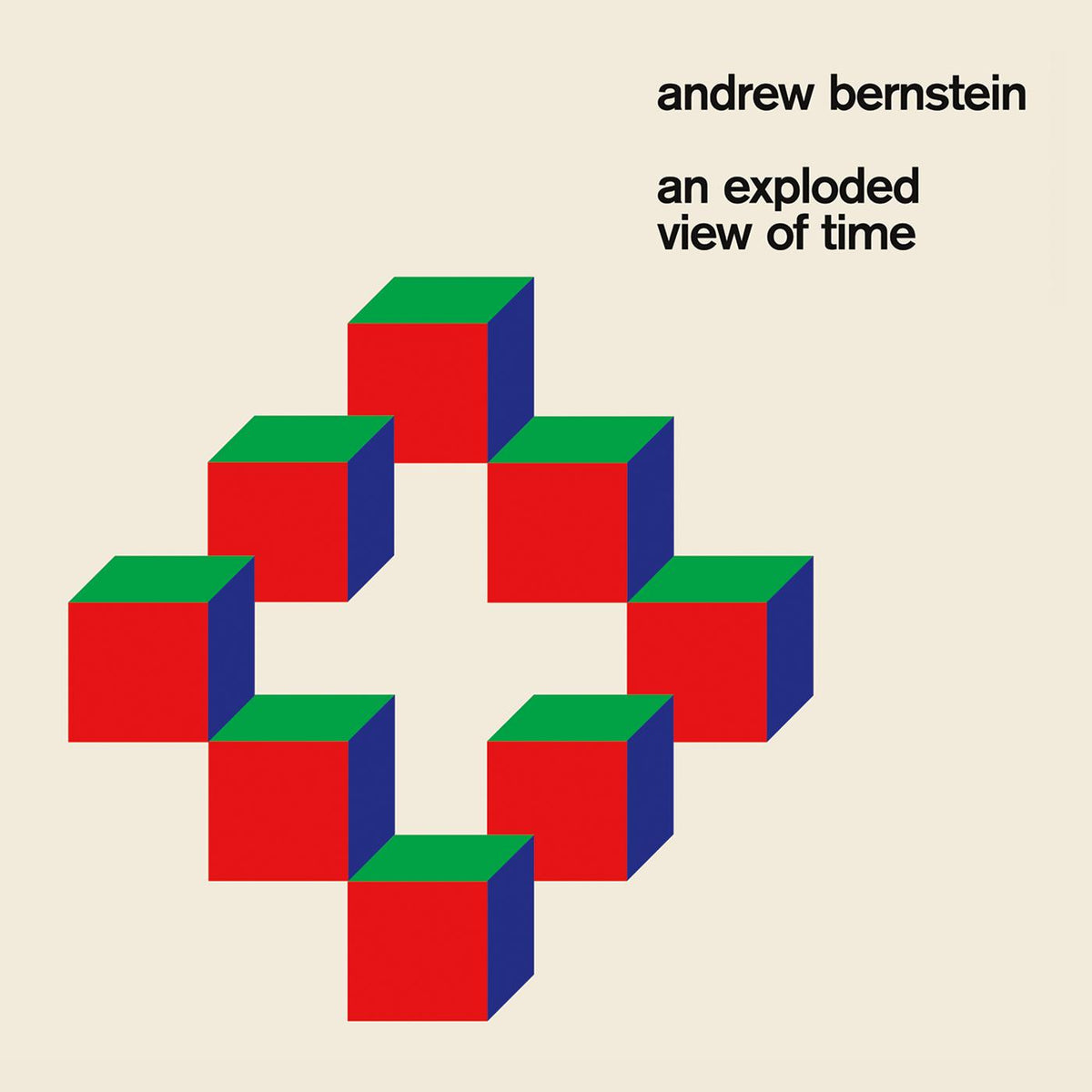 Andrew Bernstein - An Exploded View of Time | Vinyl