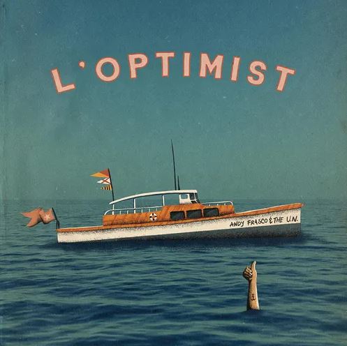 Andy Frasco & The U.N. - L'optimist (Indie Exclusive, Clear Vinyl) | Vinyl