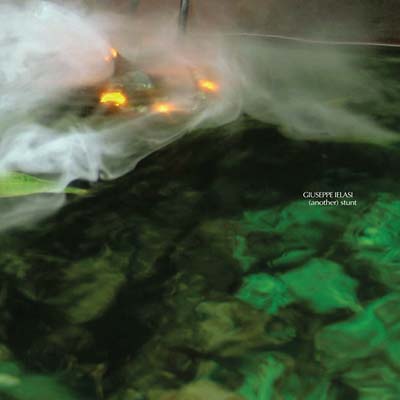 GIUSEPPE IELASI - (Another) Stunt | Vinyl
