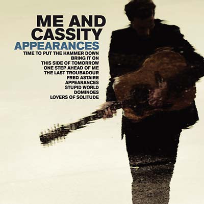 ME AND CASSITY - Appearances | CD