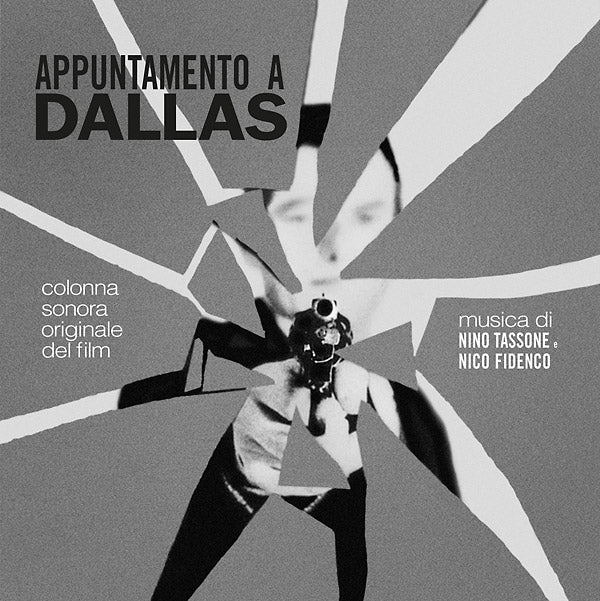 NINO TASSONE/NICO FIDENCO - Appuntamento A Dallas | Vinyl