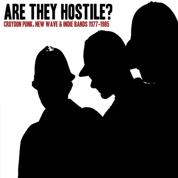 VA - Are They Hostile?: Croydon Punk, New Wave & Indie Bands 1977-1985 | Vinyl
