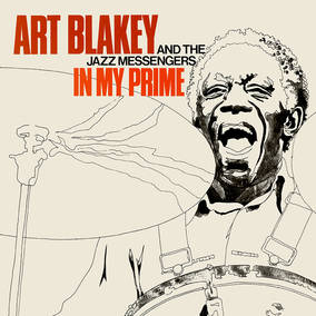 Art Blakey & The Jazz Messengers - In My Prime (180 Gram Vinyl, Indie Exclusive) (2 Lp's) | Vinyl