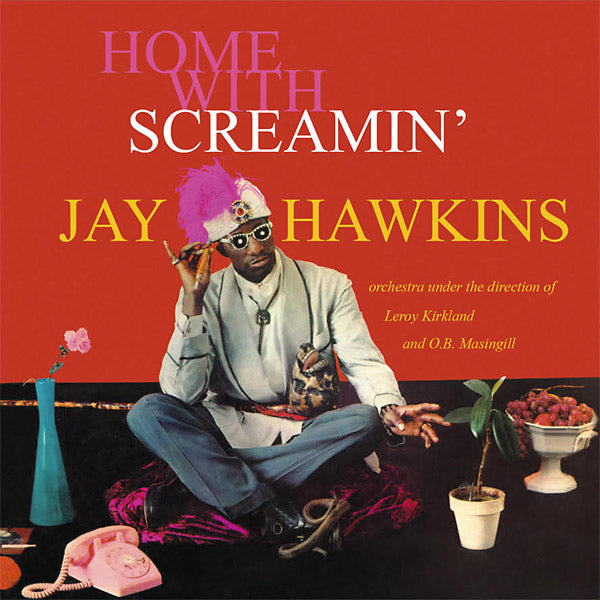 SCREAMIN' JAY HAWKINS - At Home With Screamin' Jay Hawkins | CD