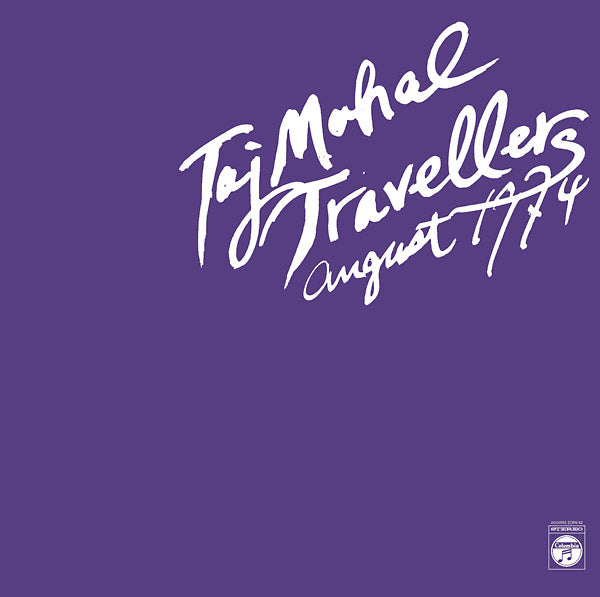 TAJ MAHAL TRAVELLERS - August 1974 | Vinyl