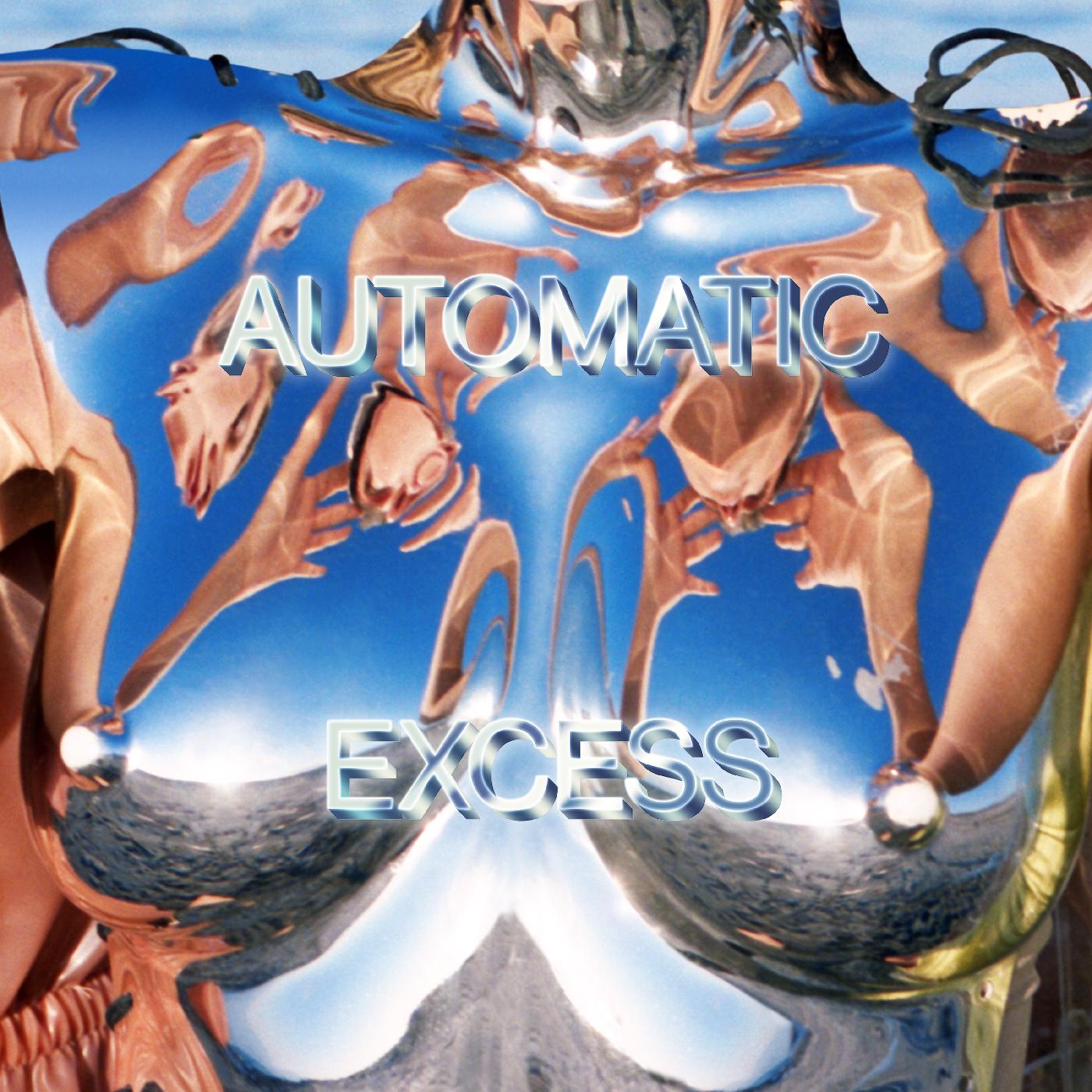 Automatic | Excess (Indie Exclusive Blue Vinyl) | Vinyl