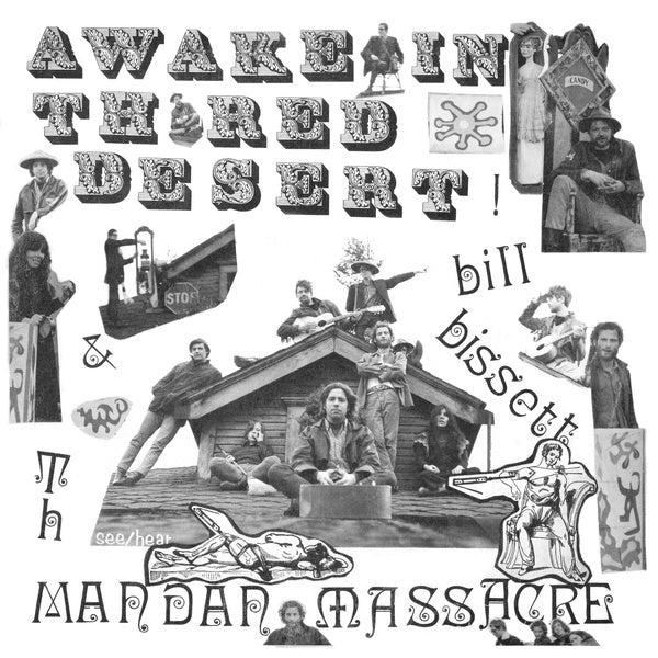 BILL BISSETT & TH MANDAN MASSACRE - Awake in th' Red Desert | Vinyl
