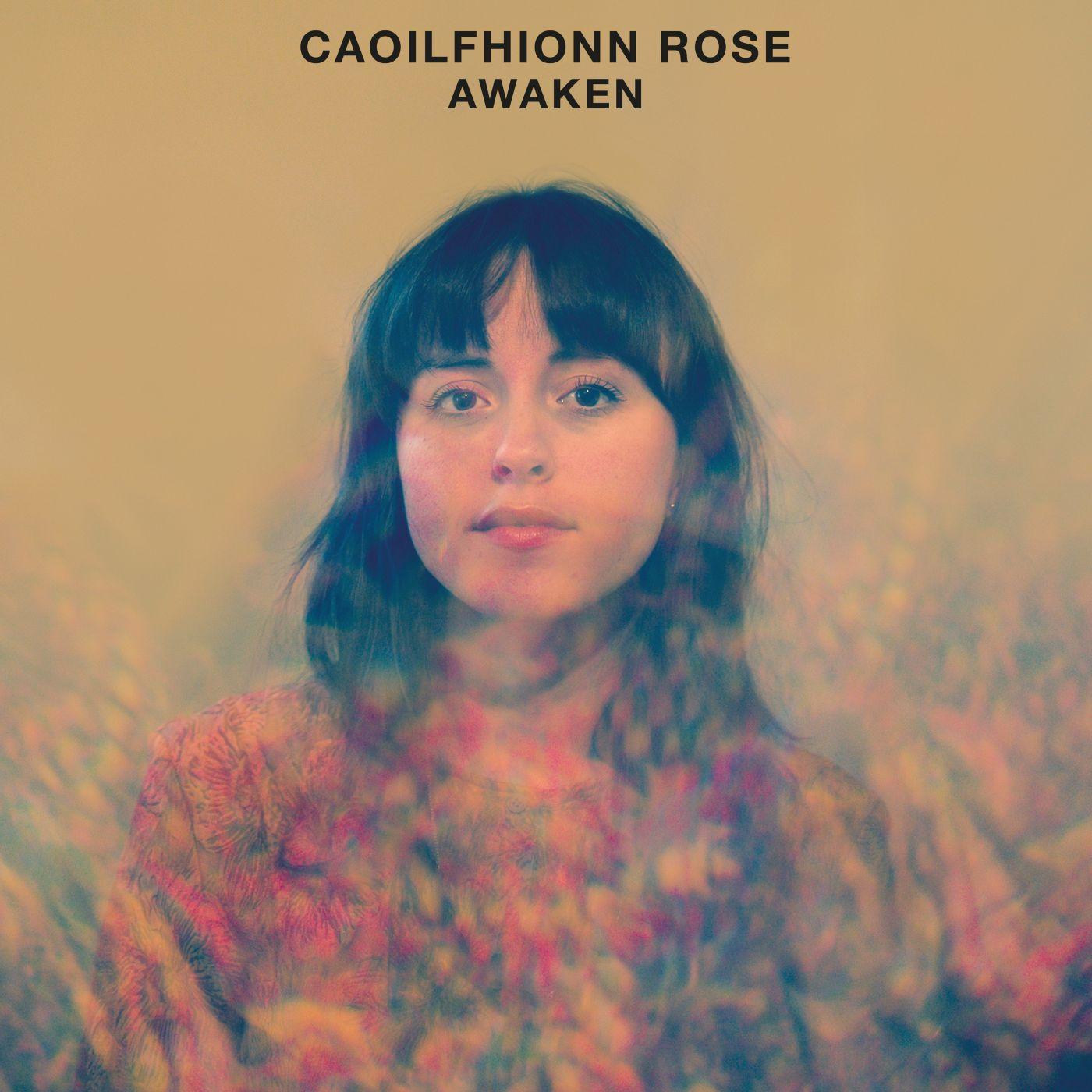 Caoilfhionn Rose - Awaken | CD