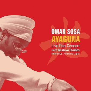 Omar Sosa - Ayaguna | CD