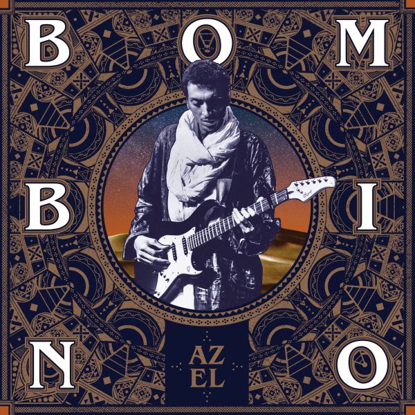 Bombino - Azel | Vinyl