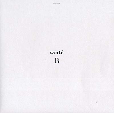 SANTE & RE.YOU - B | Vinyl