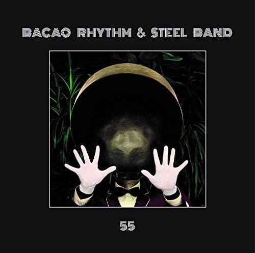 Bacao Rhythm & Steel Band - 55 | Vinyl