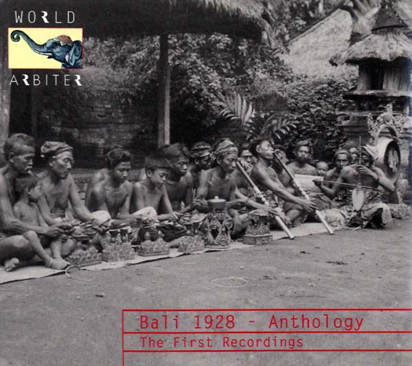 VA - Bali 1928 - Anthology: The First Recordings | CD