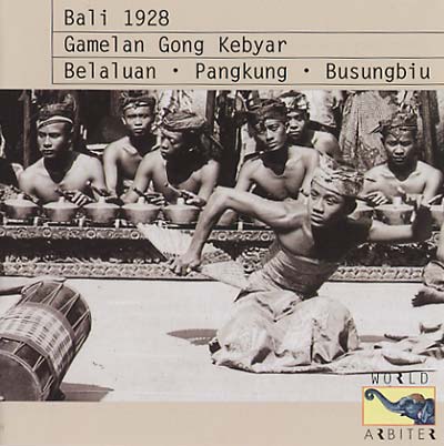 VA - Bali 1928: Gamelan Gong Kebyar | CD